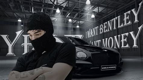 i want bentley i want money lyrics|bentley i want money lyrics.